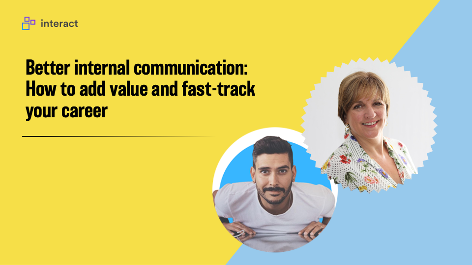 Thumbnail for Better Internal Communication: How to add value and fast-track your career
