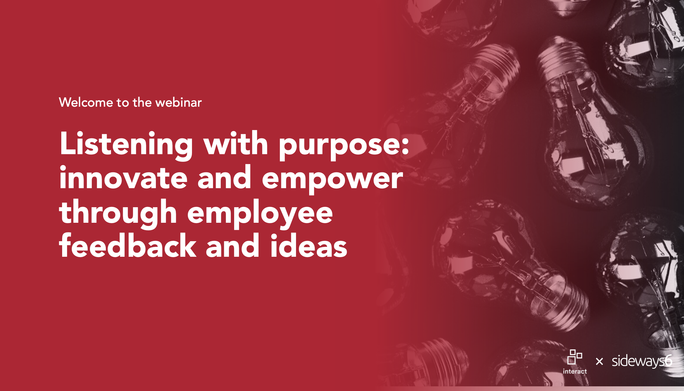 Thumbnail for Listening with purpose: innovate and empower through employee feedback and ideas 