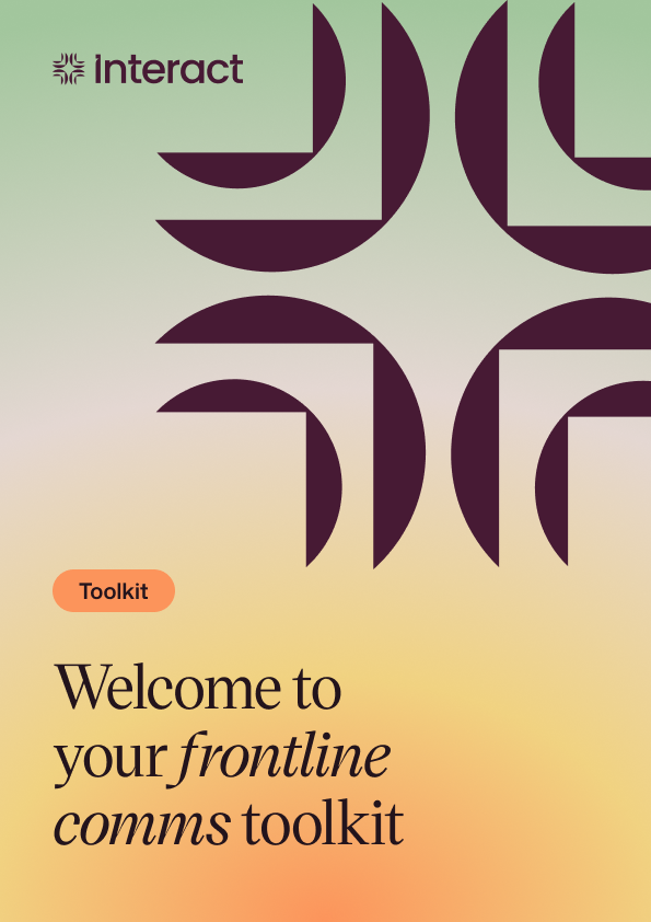 Want even more frontline comms strategies? Get our toolkit.